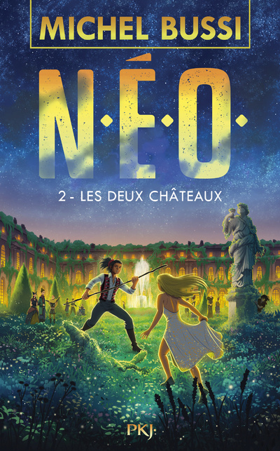 Книга N.E.O. - tome 2 Les deux châteaux Michel Bussi