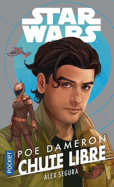 Carte Star Wars - Poe Dameron Chute libre Alex Segura