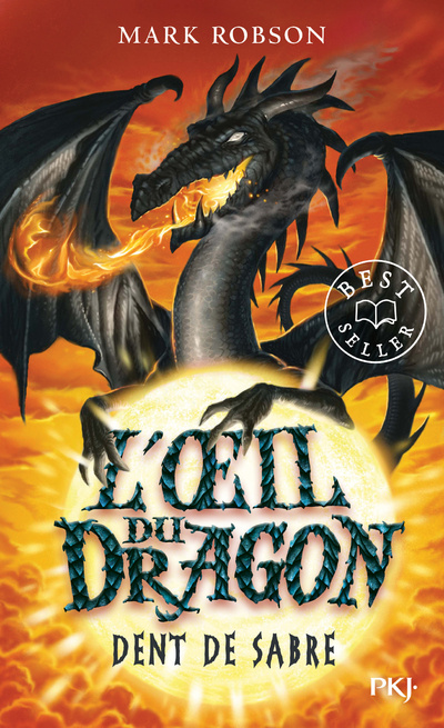 Kniha L'oeil du dragon - tome 3 Dent-de-Sabre Mark Robson