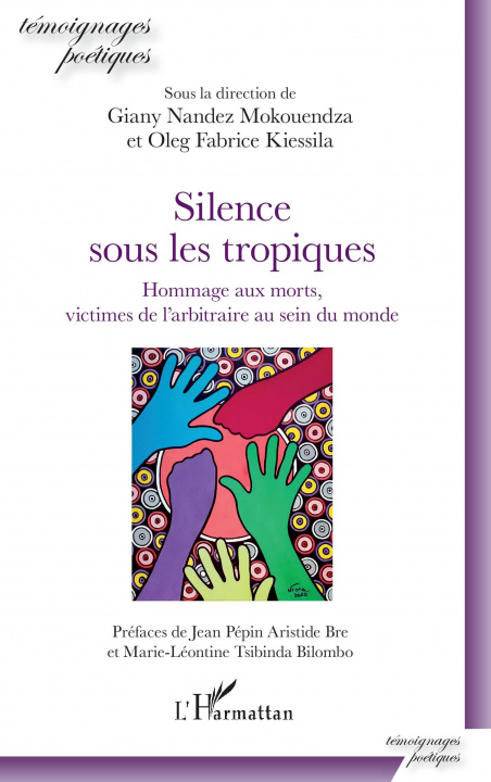 Knjiga Silence sous les tropiques Nandez Mokouendza