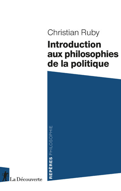 Книга Introduction aux philosophies de la politique Christian Ruby