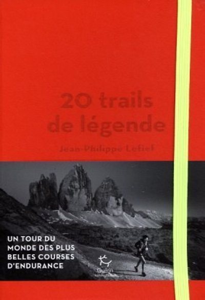 Könyv 20 trails de légende Jean-Philippe Lefief