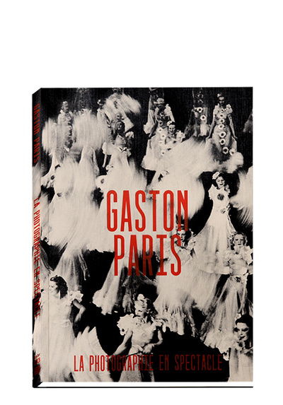 Kniha Gaston Paris - La photographie en spectacle collegium