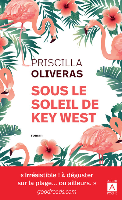 Carte Sous le soleil de Key West Priscilla Oliveras