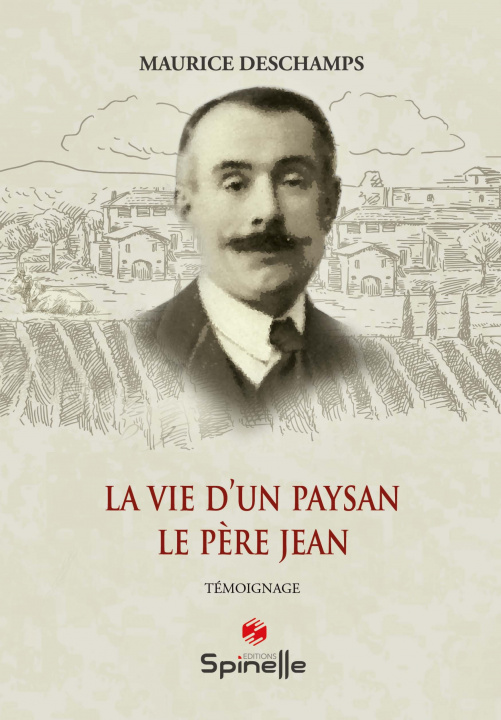 Kniha La vie d’un paysan Deschamps