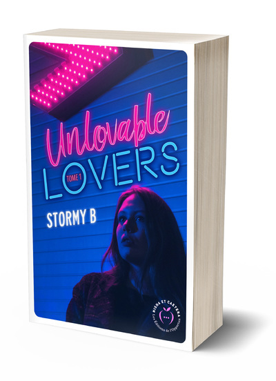 Carte Unlovable lovers - tome 1 B Stormy