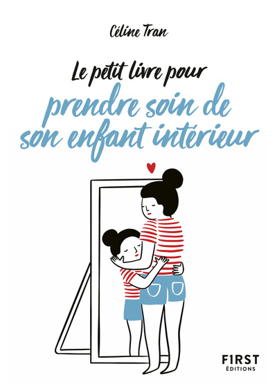 Carte Le Petit Livre pour prendre soin de son enfant intérieur Céline Tran