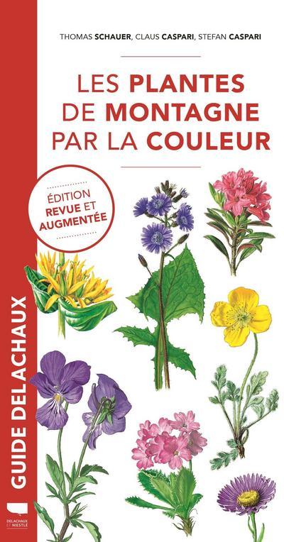 Kniha Les Plantes de montagne par la couleur Thomas Schauer