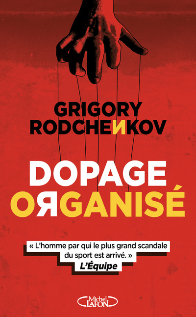 Buch Dopage organisé Grigory Rodchenkov
