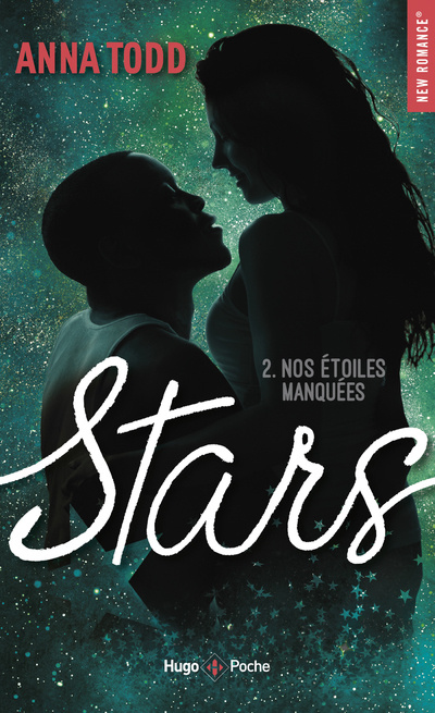 Książka Stars - tome 2 Nos étoiles manquées Anna Todd