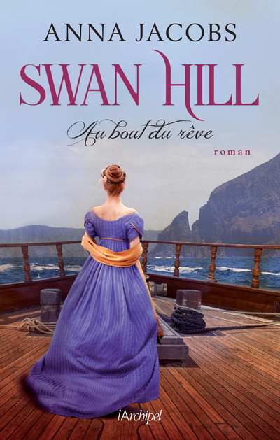 Książka Swan Hill - tome 2 Au bout du rêve Anna Jacobs