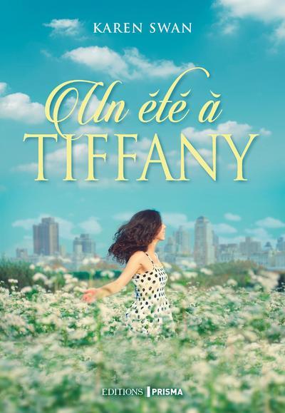 Carte Un été à Tiffany Karen Swan