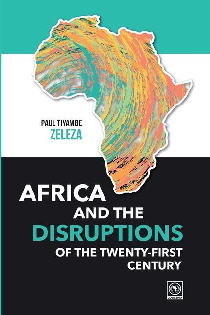 Книга Africa and the Disruptions of the Twenty-first Century 
