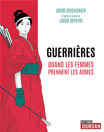 Könyv Guerrières - Quand les femmes prennent les armes Louise Depuydt