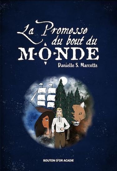 Knjiga promesse du bout du monde MARCOTTE DANIELLE S.