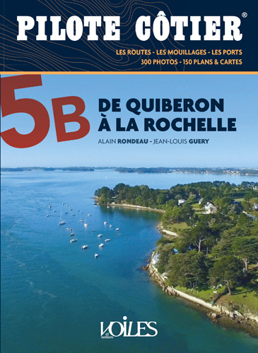Carte Pilote Cotier N°5B : Quiberon-La Rochelle Alain RONDEAU