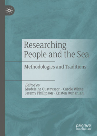 Carte Researching People and the Sea Kristen Ounanian