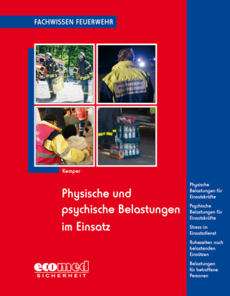 Livre Physische und psychische Belastungen im Einsatz 