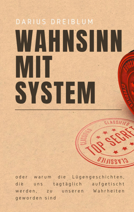 Buch Wahnsinn mit System Darius Dreiblum