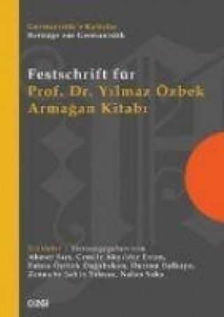 Kniha Prof. Dr. Yilmaz Özbek Armagan Kitabi 