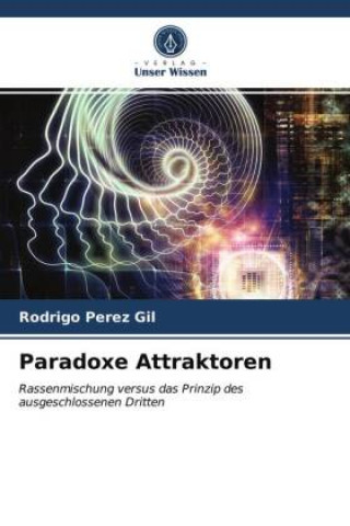Knjiga Paradoxe Attraktoren Perez Gil Rodrigo Perez Gil