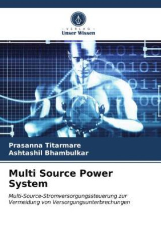 Knjiga Multi Source Power System Titarmare Prasanna Titarmare