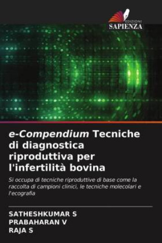 Könyv e-Compendium Tecniche di diagnostica riproduttiva per l'infertilita bovina Prabaharan V