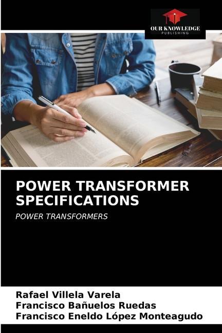 Knjiga Power Transformer Specifications Francisco Ba?uelos Ruedas