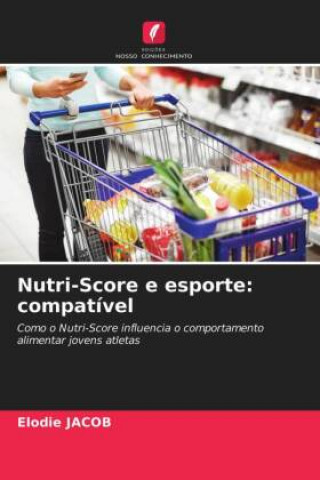 Knjiga Nutri-Score e esporte Elodie JACOB