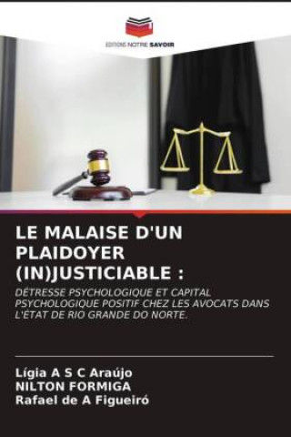Knjiga Malaise d'Un Plaidoyer (In)Justiciable Nilton Formiga