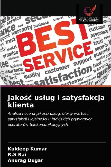 Boek Jakośc uslug i satysfakcja klienta R. S. Rai