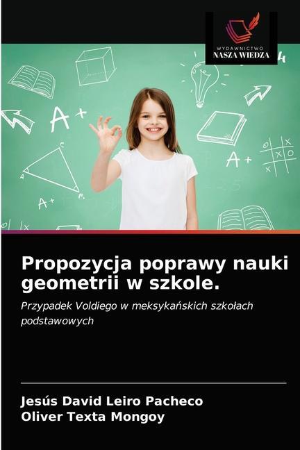 Kniha Propozycja poprawy nauki geometrii w szkole. Oliver Texta Mongoy