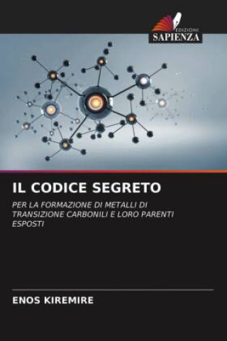 Knjiga Codice Segreto Enos Kiremire