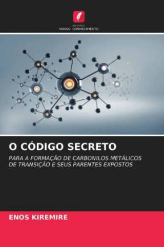 Knjiga O Codigo Secreto Enos Kiremire