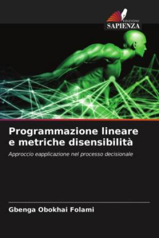 Kniha Programmazione lineare e metriche disensibilita 
