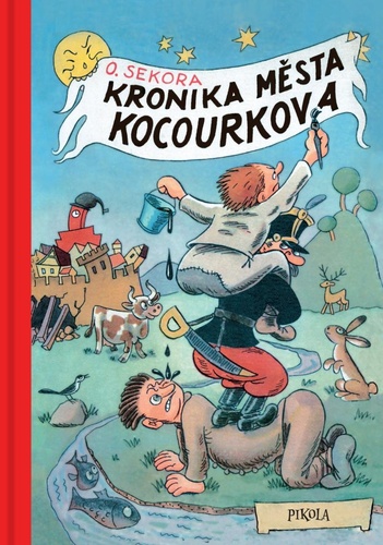 Könyv Kronika města Kocourkova Ondřej Sekora