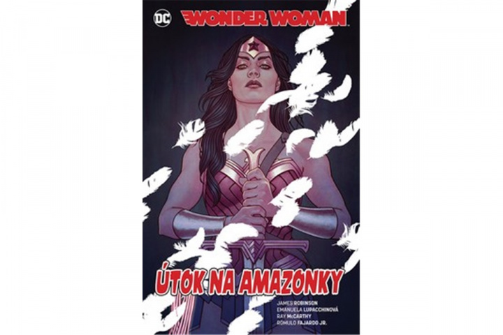 Könyv Wonder Woman Útok na Amazonky James Robinson