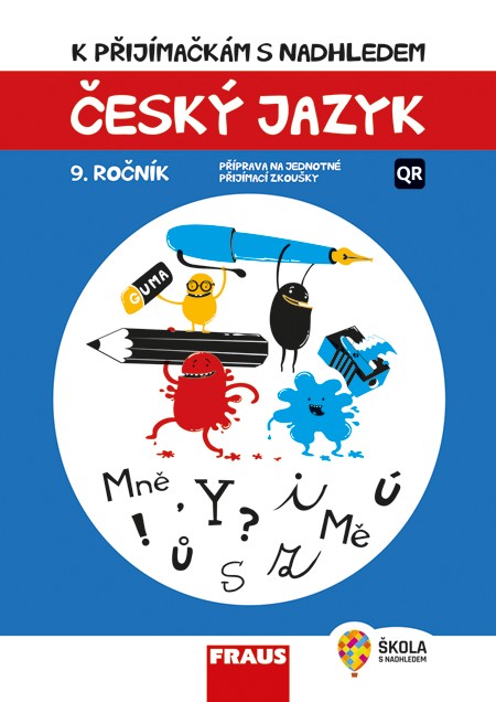 Könyv K přijímačkám s nadhledem Český jazyk 9. ročník 