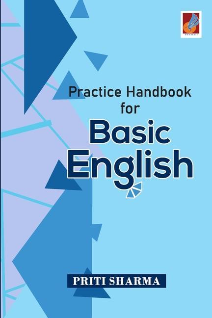 Knjiga Practice Handbook for Basic English Priti Sharma