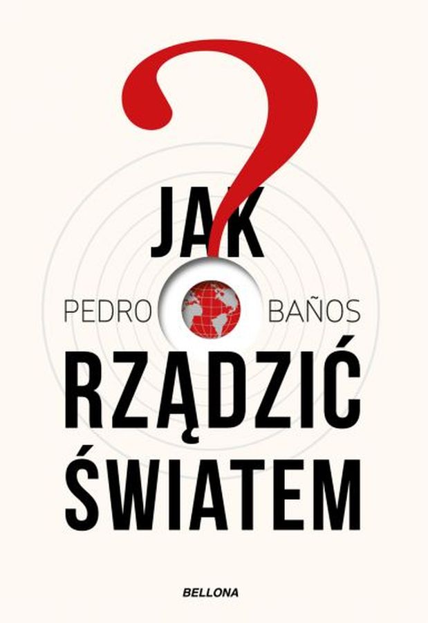 Book Jak rządzić światem Pedro Banos