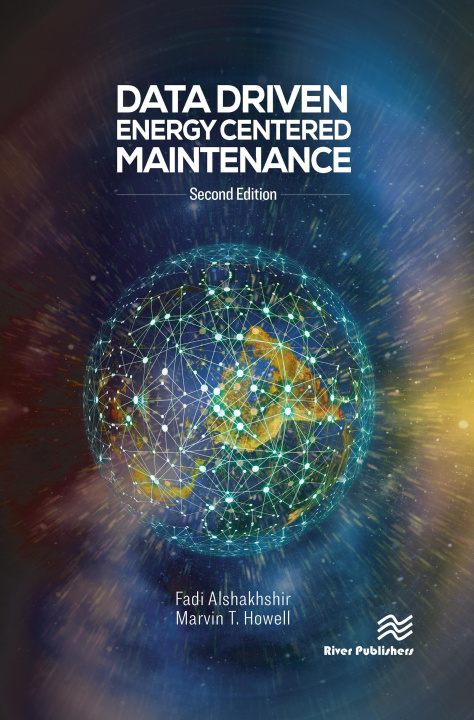 Knjiga Data Driven Energy Centered Maintenance Marvin T. Howell