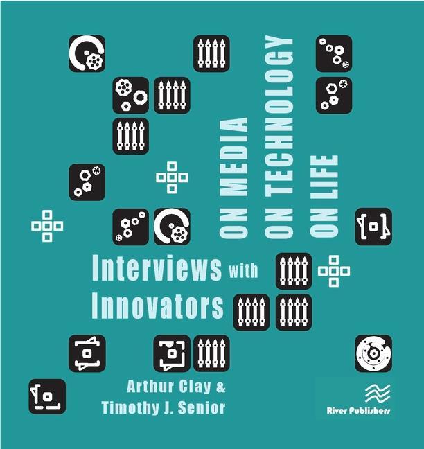 Libro On Media, On Technology, On Life - Interviews with Innovators Timothy J. Senior