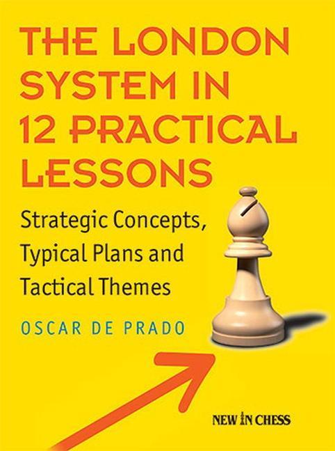 Kniha London System in 12 Practical Lessons 