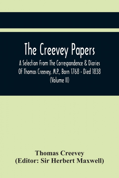 Knjiga Creevey Papers Sir Herbert Maxwell