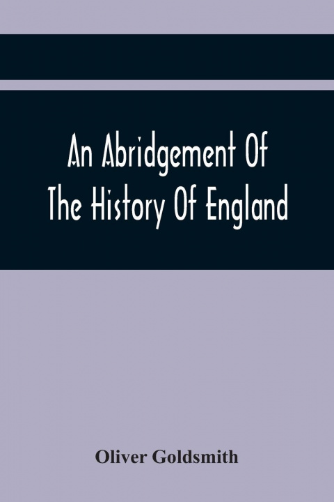 Könyv Abridgement Of The History Of England 