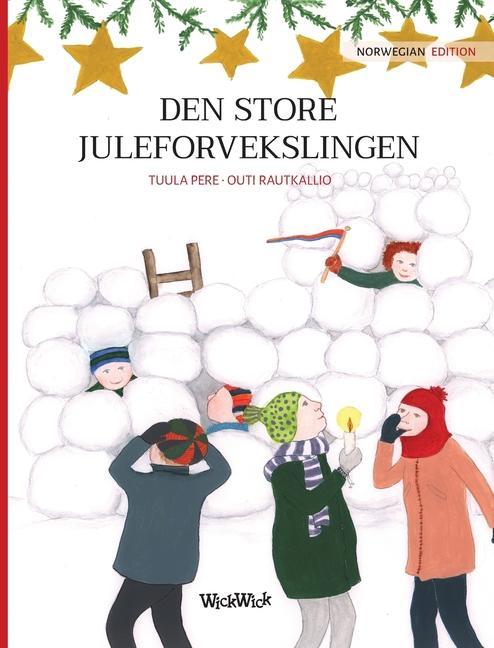 Kniha Den store juleforvekslingen Outi Rautkallio