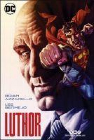 Knjiga Luthor Lee Bermejo