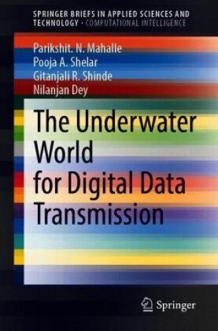 Carte Underwater World for Digital Data Transmission Pooja A. Shelar