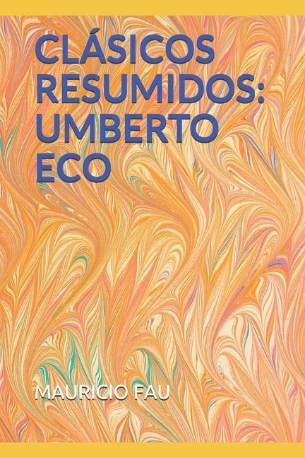 Carte Clásicos Resumidos: Umberto Eco 