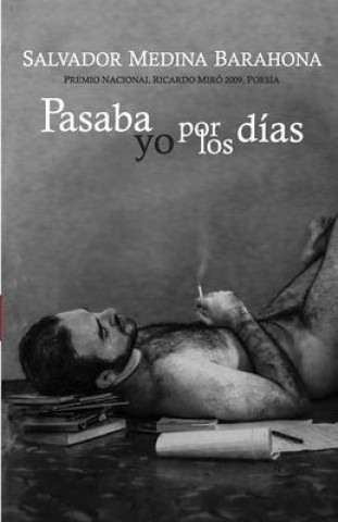 Carte Pasaba yo por los dias Salvador Medina Barahona